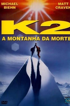 K2 - A Montanha da Morte