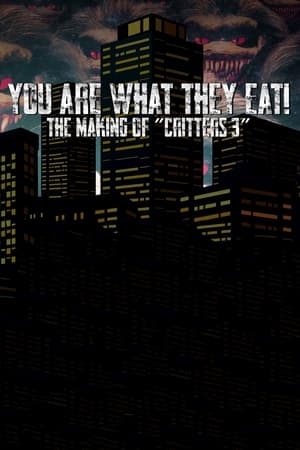 You Are What They Eat: The Making of Critters 3
