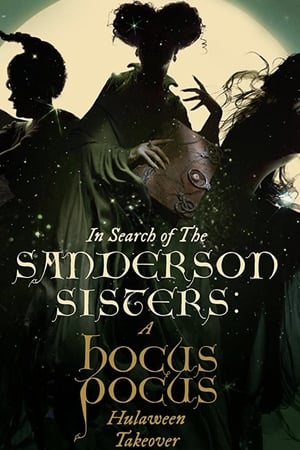 In Search of the Sanderson Sisters: A Hocus Pocus Hulaween Takeover