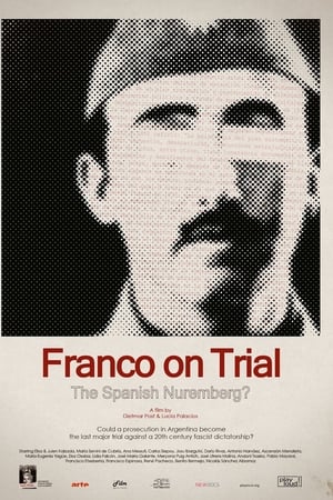 Franco on Trial: The Spanish Nuremberg?