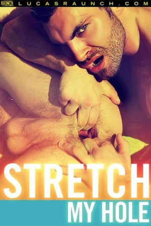 Stretch My Hole