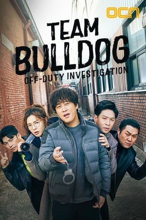 Team Bulldog : Off-duty Investigation