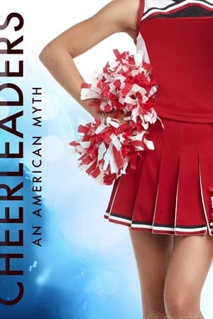 Cheerleaders - an American Myth