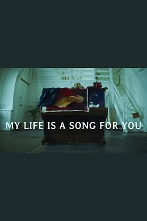 My life is a song for you