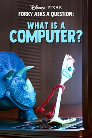 Forky Asks a Question: What Is a Computer?