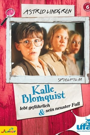 Kalle Blomquist - sein neuester Fall