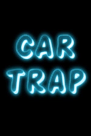 Car Trap