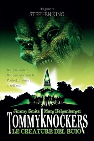 The Tommyknockers - Le creature del buio