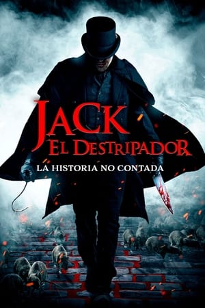 Jack, El Destripador La Historia no Contada