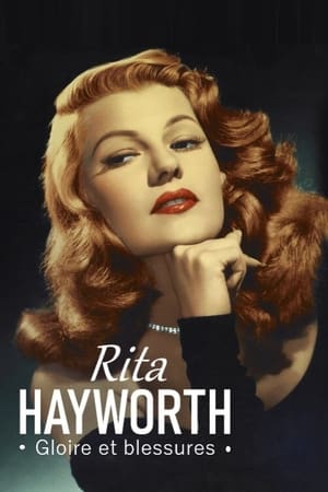 Rita Hayworth - Gloire et blessures