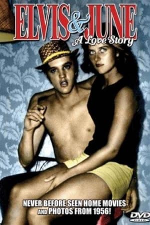Elvis & June: A Love Story