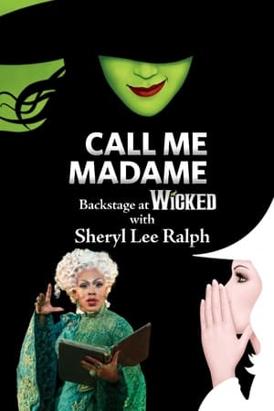 Call Me Madame: Backstage at 'Wicked' with Sheryl Lee Ralph