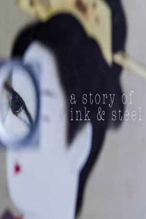 A Story of Ink & Steel