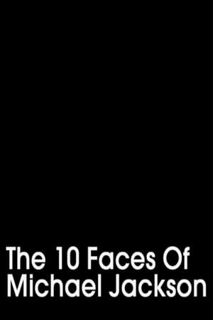 The 10 Faces of Michael Jackson