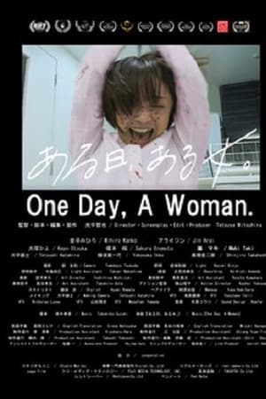 Oneday, A Woman.