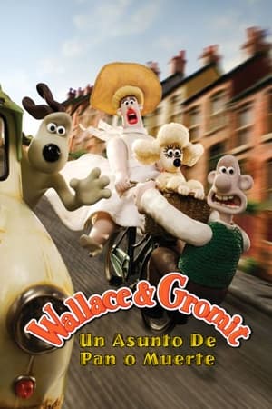 Wallace & Gromit: Un Asunto de Pan o Muerte