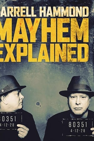 Darrell Hammond: Mayhem Explained