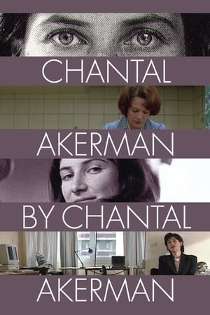 Chantal Akerman by Chantal Akerman