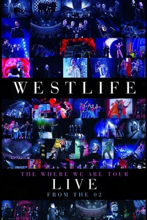 Westlife Where We Are Tour