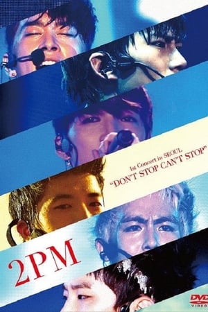 2PM - 1st Concert in Seoul