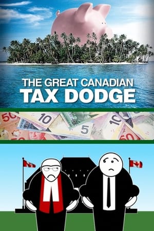 The Great Canadian Tax Dodge