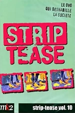 Strip-Tease Intégrale (vol. 10)