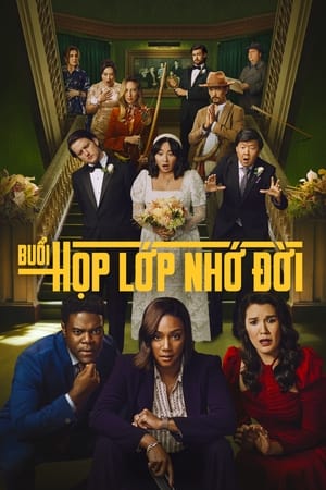 Buổi Họp Lớp Nhớ Đời - The Afterparty