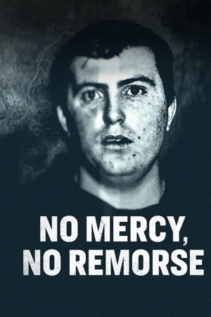 No Mercy, No Remorse