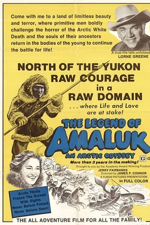 The Legend of Amaluk: An Arctic Journey