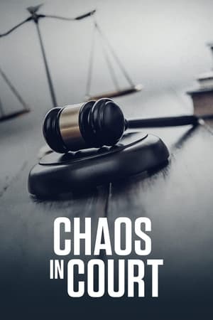 Chaos au tribunal