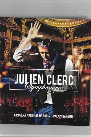 Julien Clerc symphonique - DVD Opéra de Paris