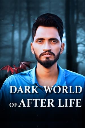 Dark World of After Life