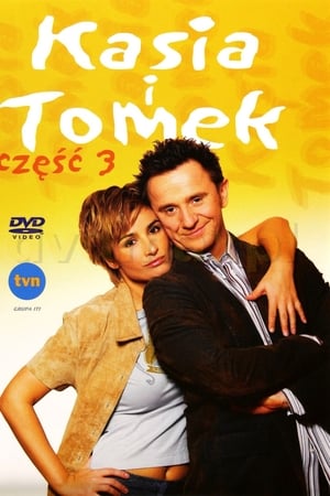 Kasia and Tomek: Part 3