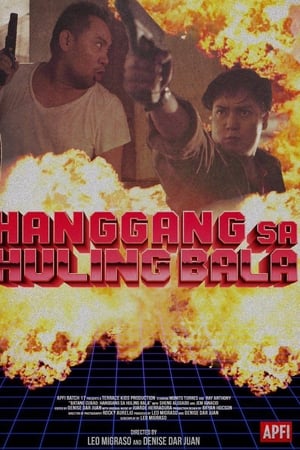 Batang Cubao: Hanggang Sa Huling Bala