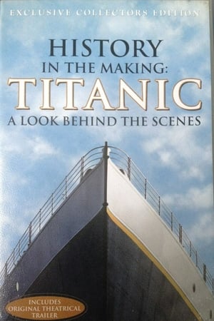 History in the Making: Titanic