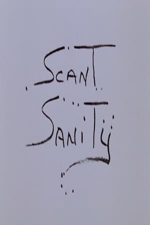 Scant Sanity