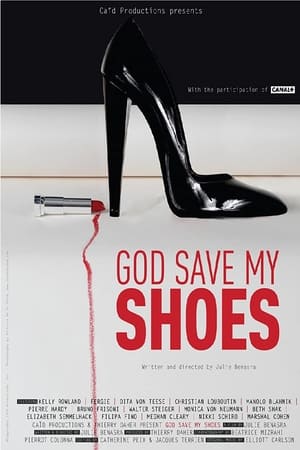 God Save My Shoes