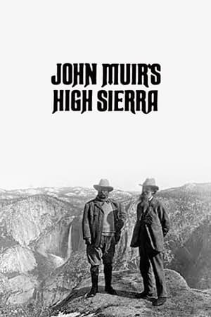 John Muir's High Sierra