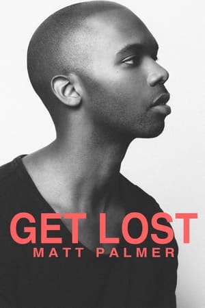 Get Lost: A Visual EP from Matt Palmer