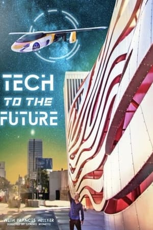 Tech to the Future