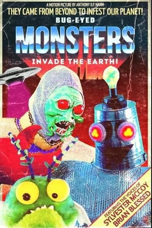 Bug-Eyed Monsters Invade the Earth!