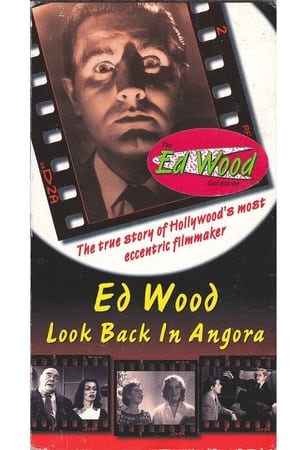 Ed Wood: Look Back in Angora