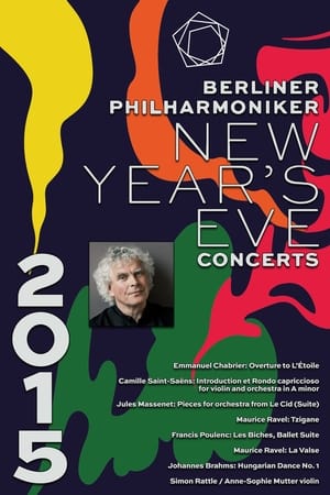 The Berliner Philharmoniker’s New Year’s Eve Concert: 2015