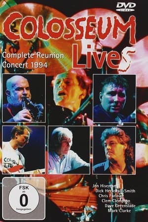 Colosseum: Complete Reunion Concert 1994