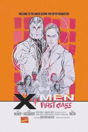 X-cilvēki: Pirmā klase