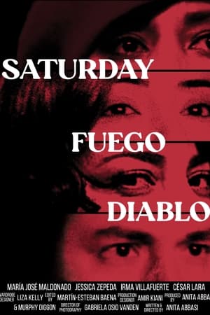 Saturday Fuego Diablo