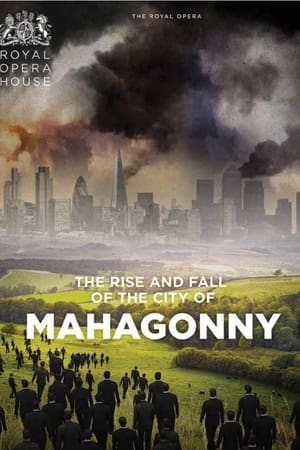 Rise and Fall of the City of Mahagonny