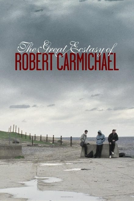 Omslag för The Great Ecstacy Of Robert Carmichael