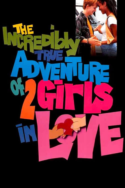 Omslag för The Incredibly True Adventure Of Two Girls In Love