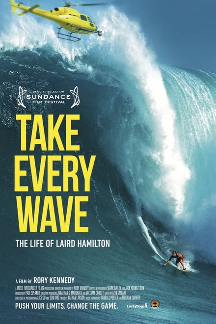 Omslag för Take Every Wave: The Life Of Laird Hamilton